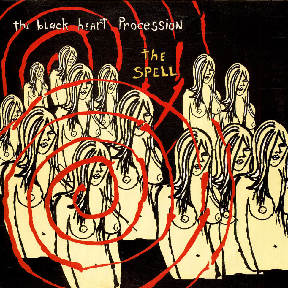 Black Heart Procession - The Spell