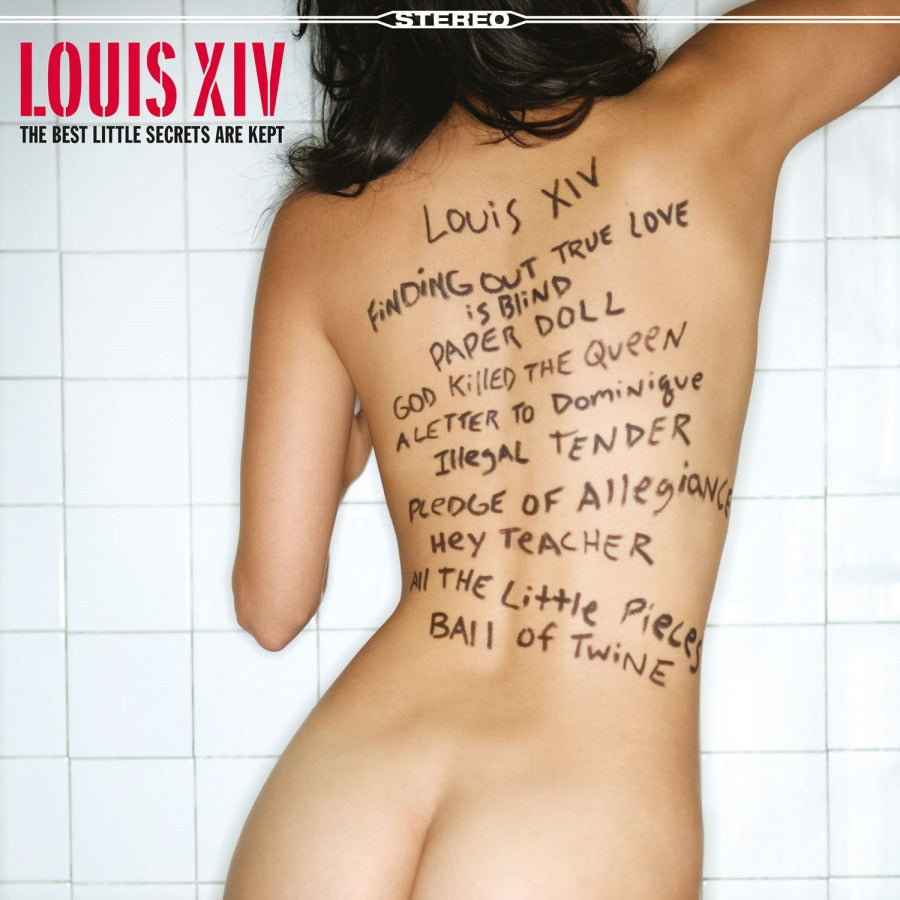 Louis XIV - The Best Little Secrets Are Kept (White)