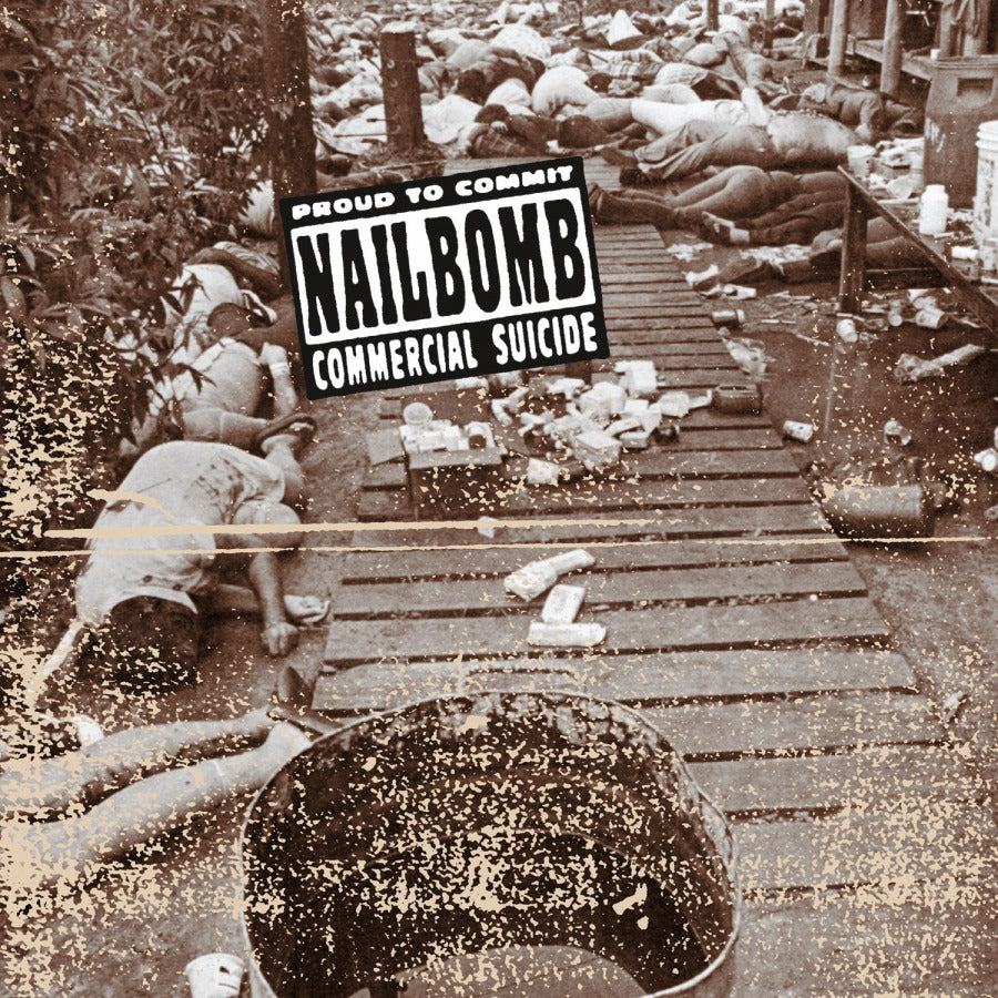 Nailbomb - Proud To Commit Commercial Suicide (Coloured)