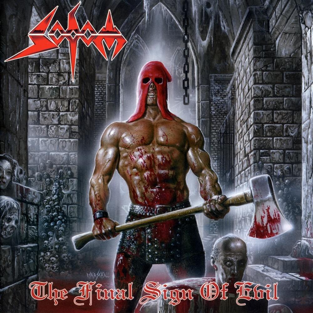 Sodom - The Final Sign Of Evil (2LP)