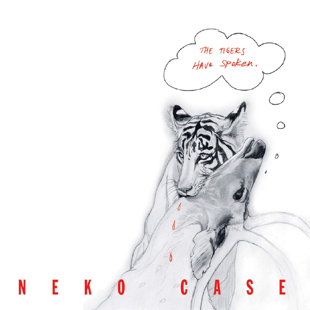 Neko Case - The Tigers Have Spoken (Red)