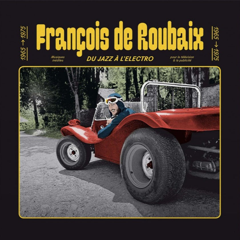 Francois De Roubaix - Du Jazz A L'Electro: 1965-1975 (Yellow)