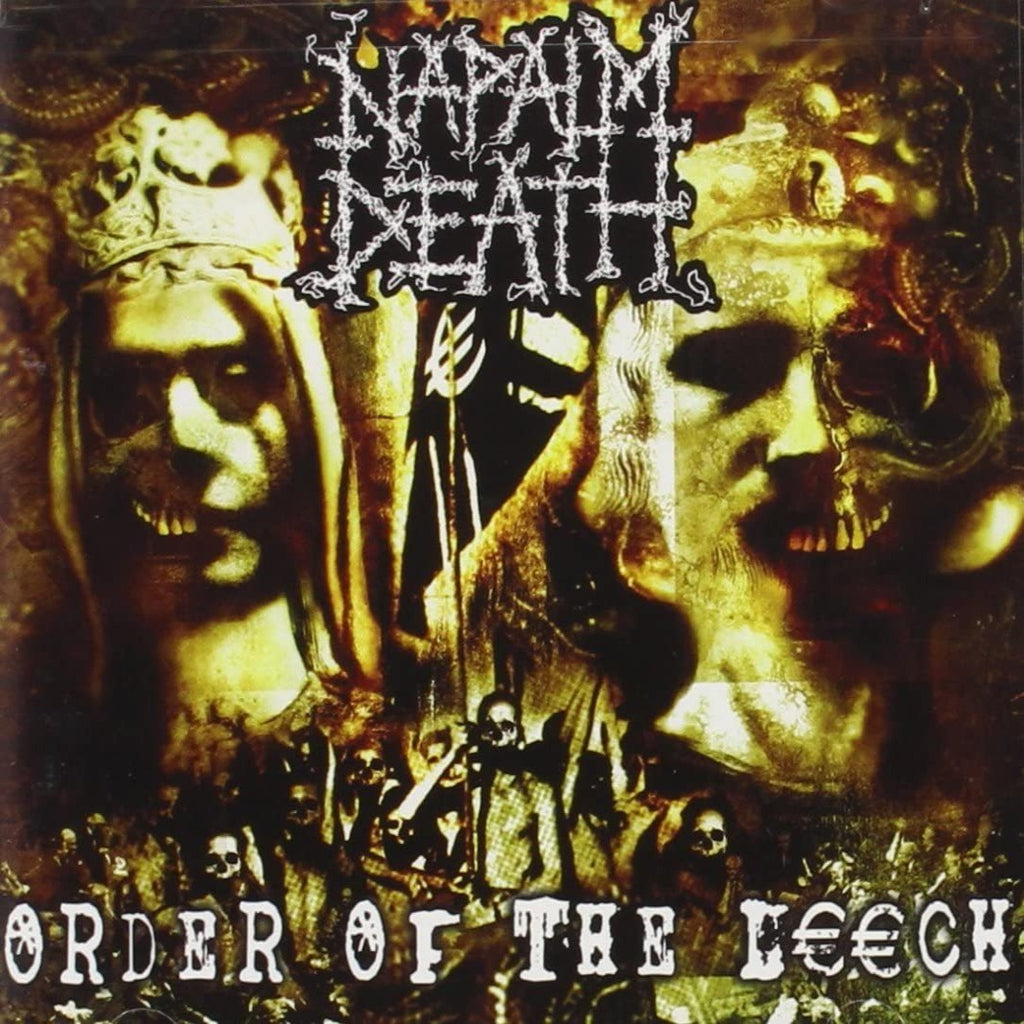 Napalm Death - Order Of The Leech