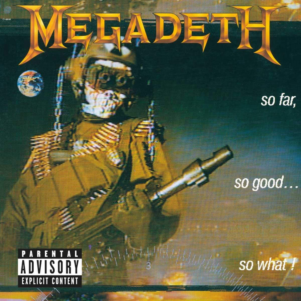 Megadeth - So Far, So Good, So What