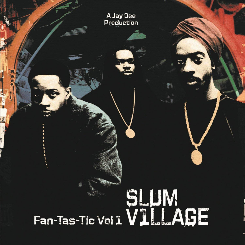 Slum Village - FAN-TAS-TIC VOL. 1 (2LP)