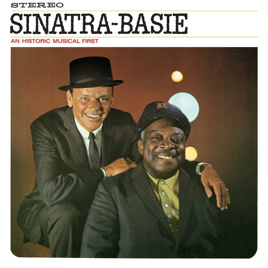 Frank Sinatra & Count Basie - Sinatra - Basie: An Historical Musical First