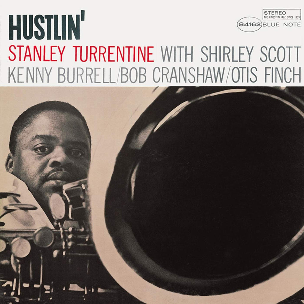 Stanley Turrentine - Hustlin' (Tone Poet Series)
