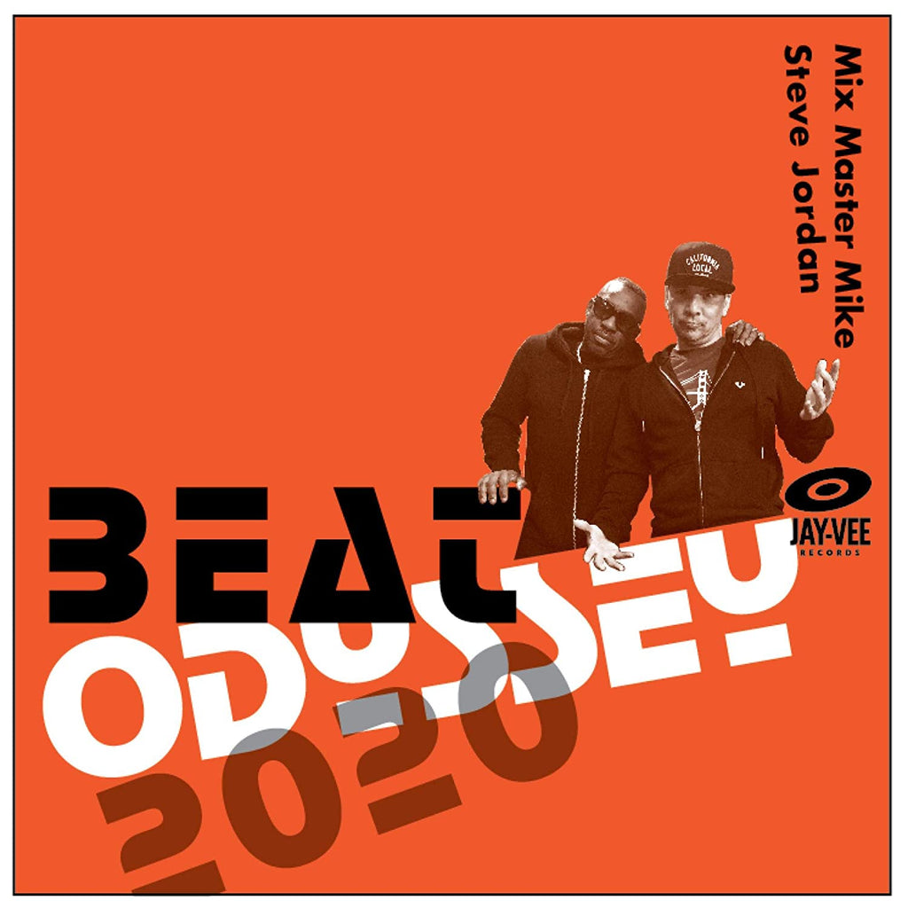 Mix Master Mike & Steve Jordan - Beat Odyssey 2020