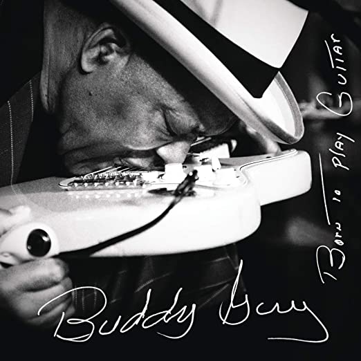 Buddy Guy - Born To Play Guitar (2LP)