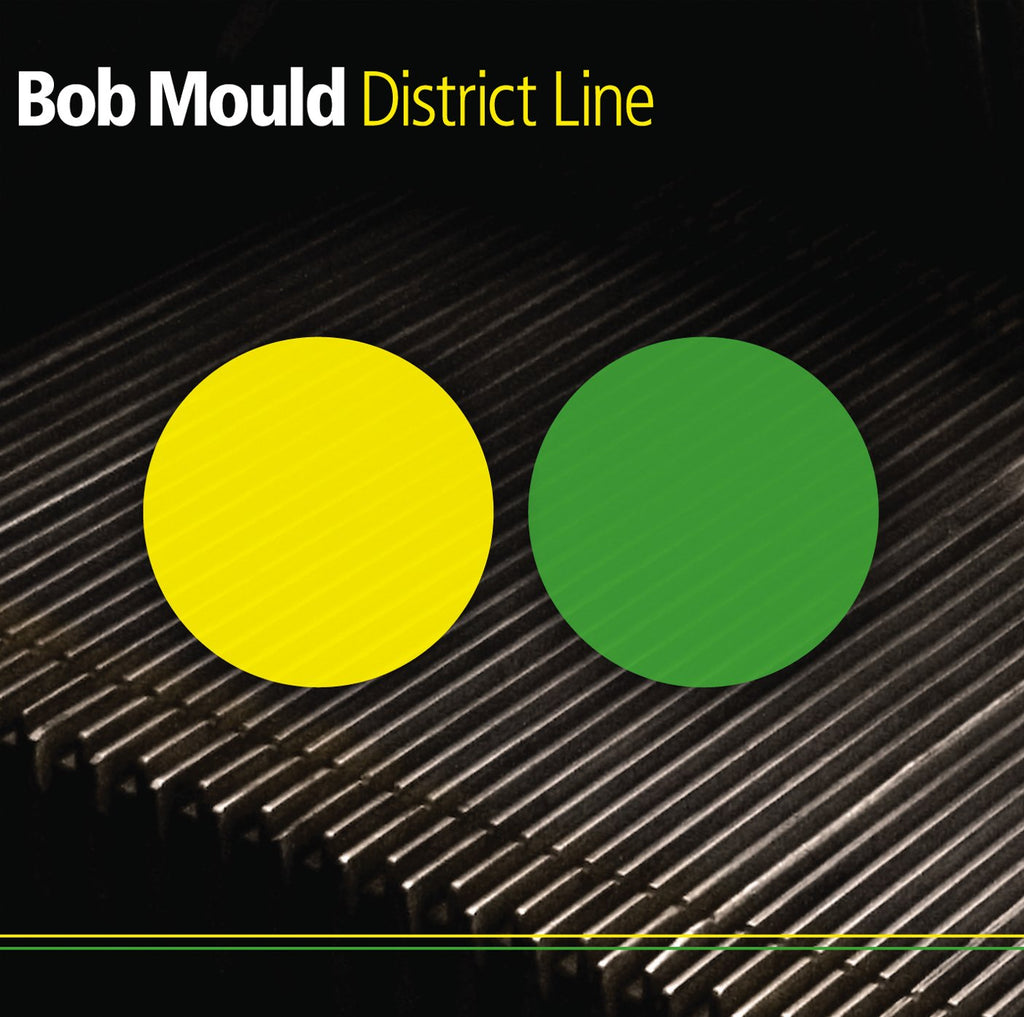 Bob Mould - District Lines