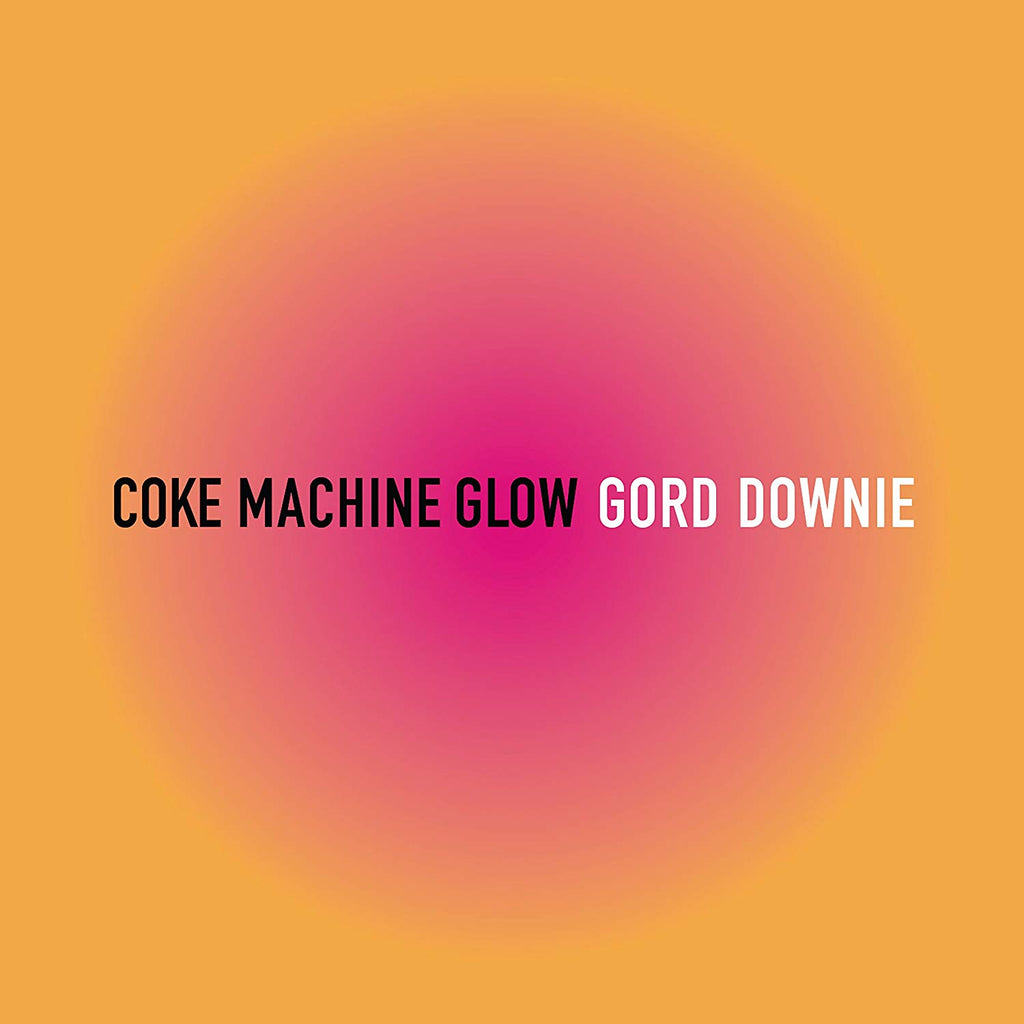 Gord Downie - Coke Machine Glow (2LP)