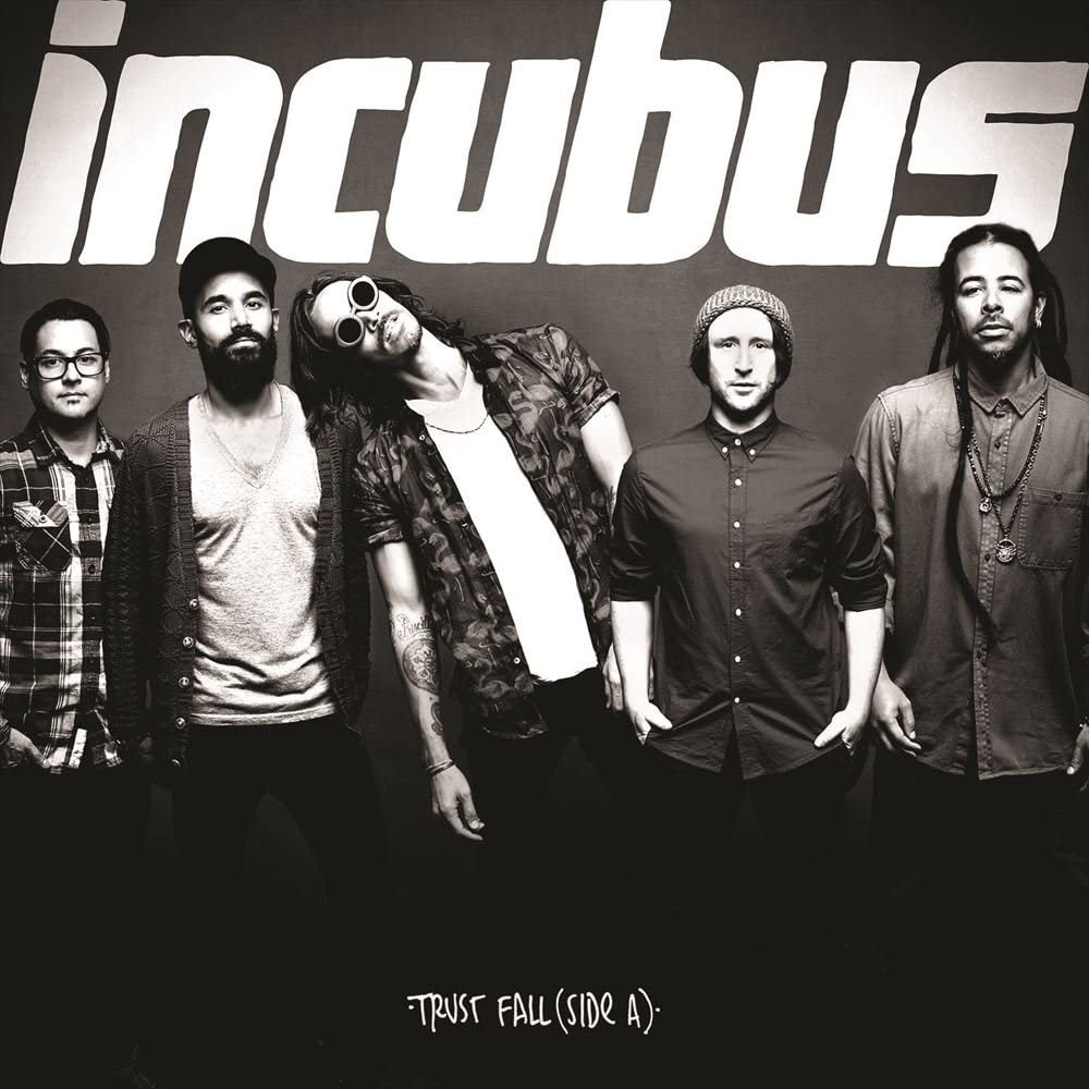 Incubus - Trust Fall EP (Side A)