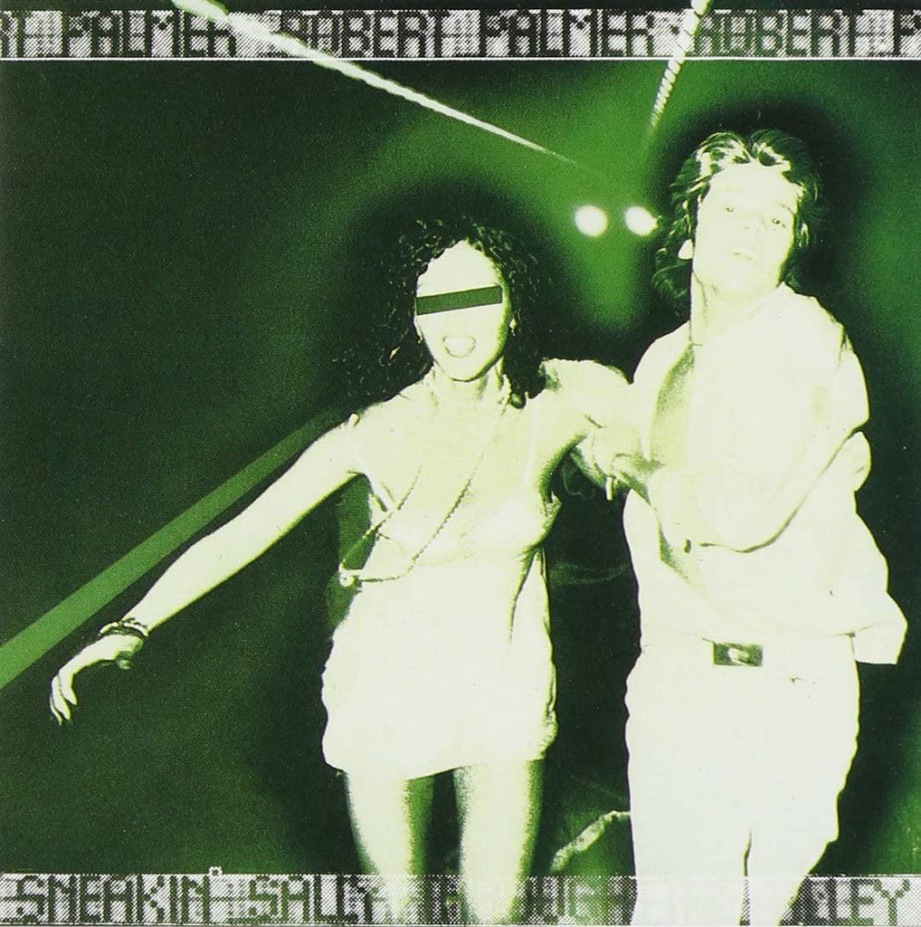 Robert Palmer - Sneakin' Sally Through The Alley (Green)