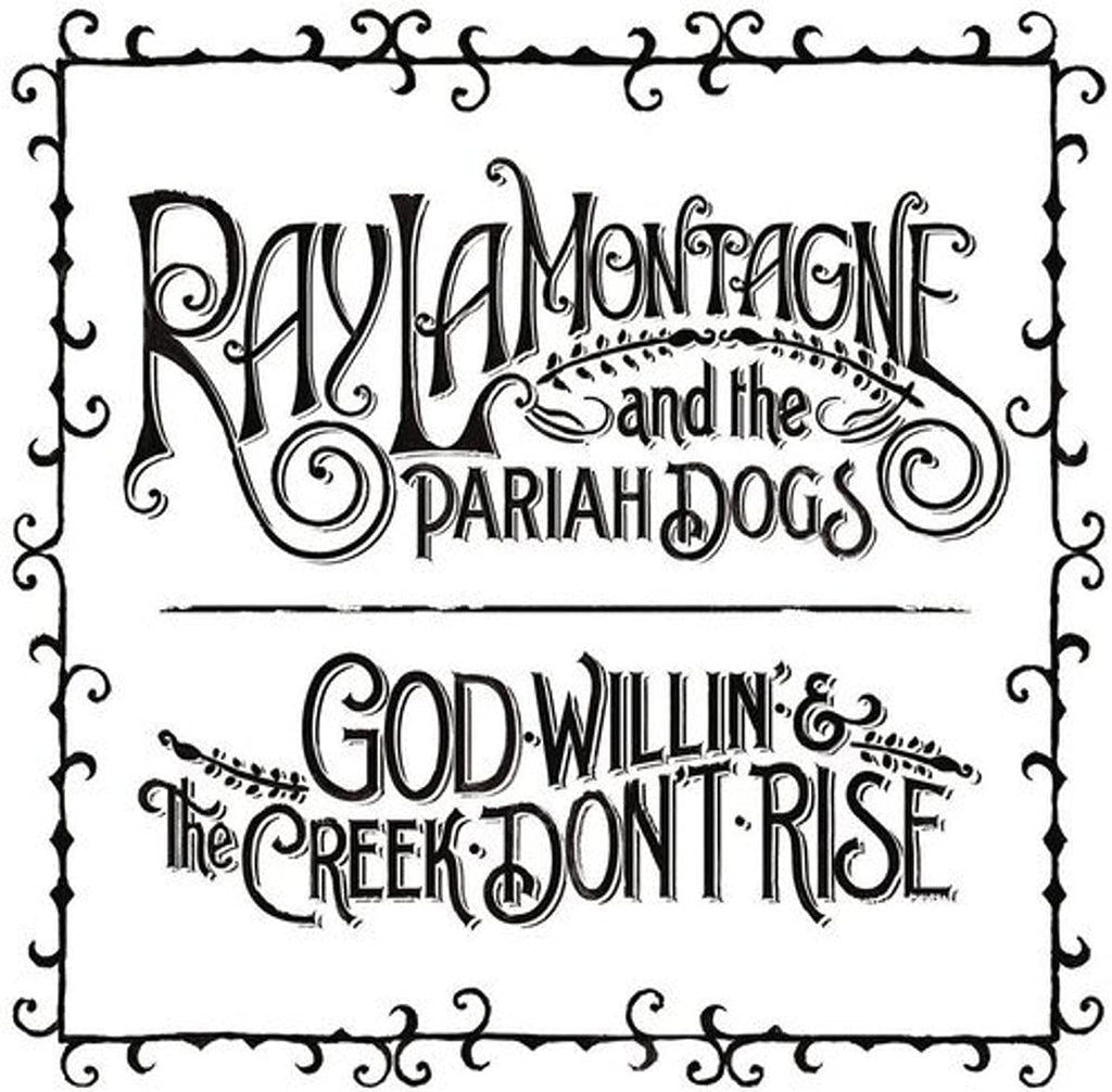 Ray Lamontagne - God Willin' & The Creek Don't Rise (2LP)