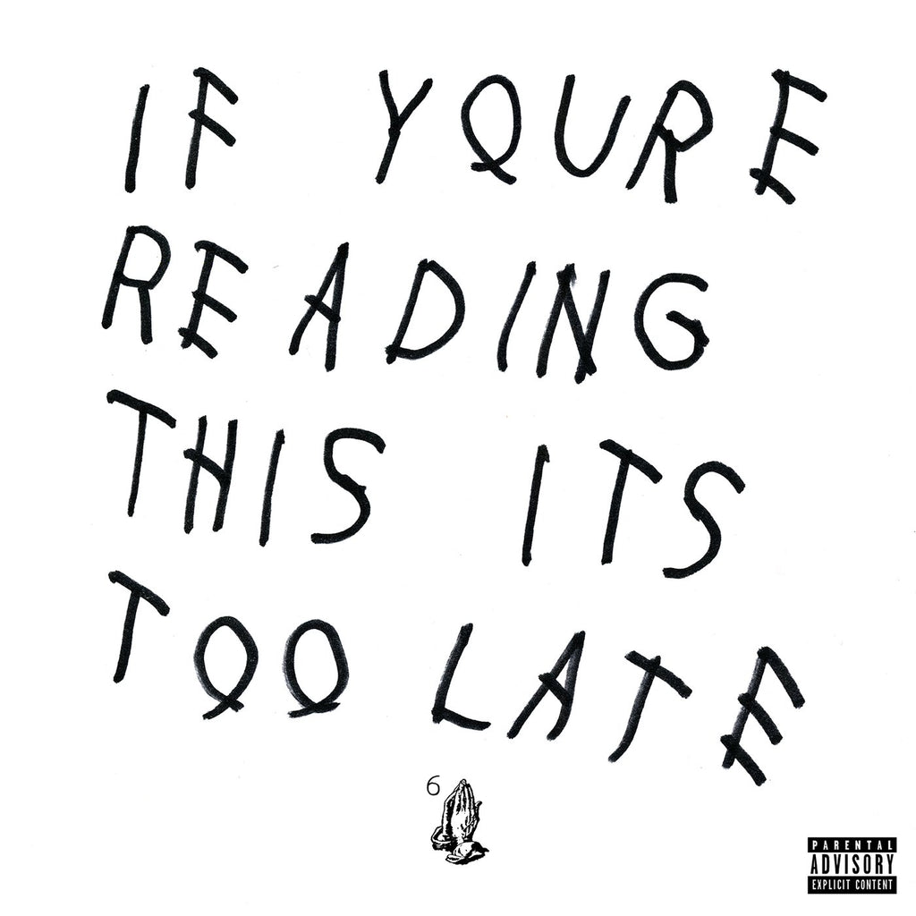 Drake - If You're Reading This It's Too Late (2LP)