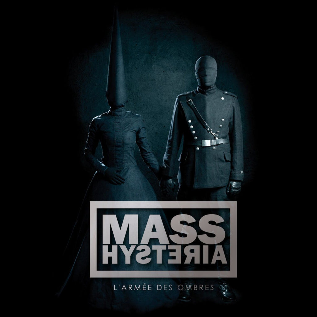 Mass Hysteria - L'Armee Des Ombres