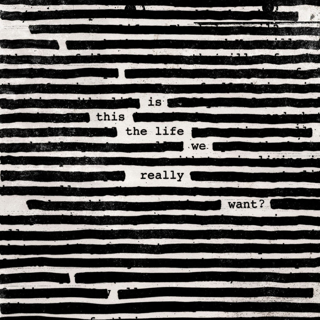 Roger Waters - Is This The Life We Really Want (2LP)