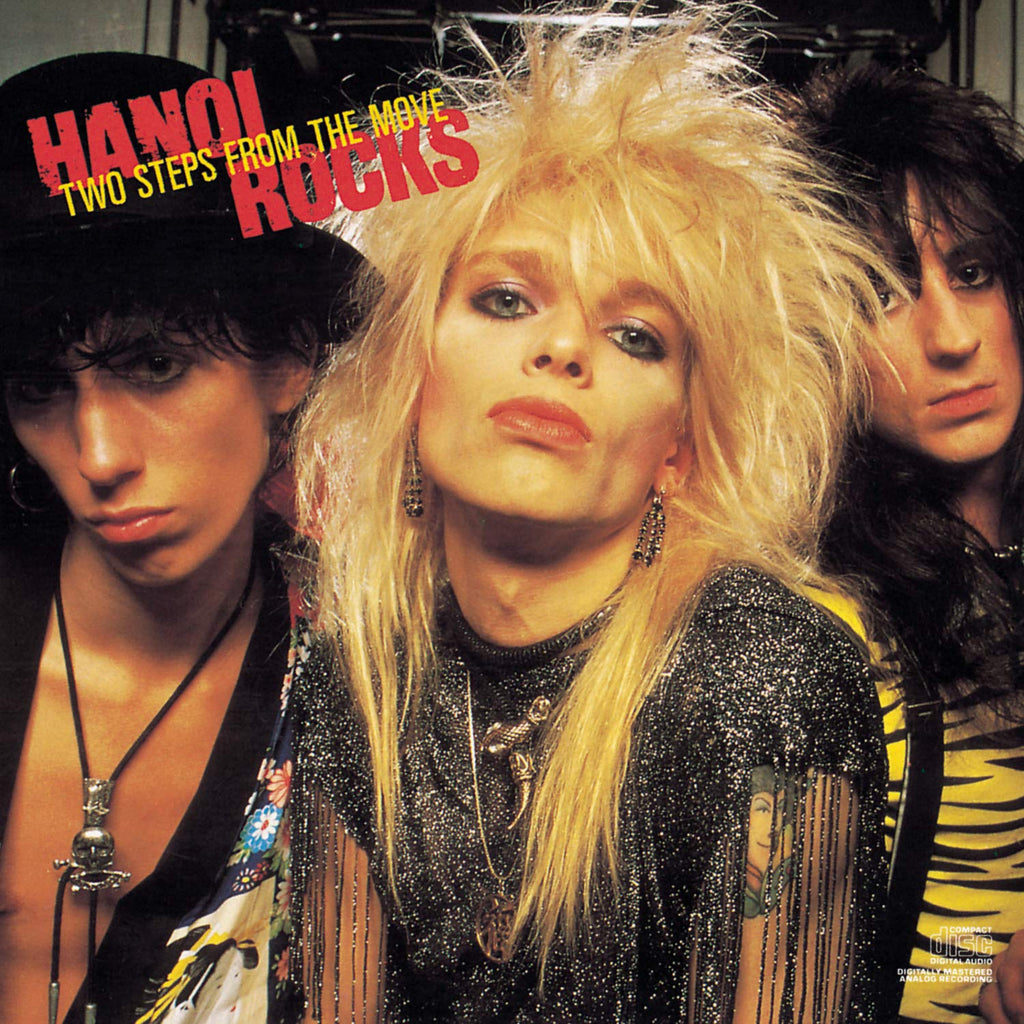 Hanoi Rocks - Two Steps From The Move