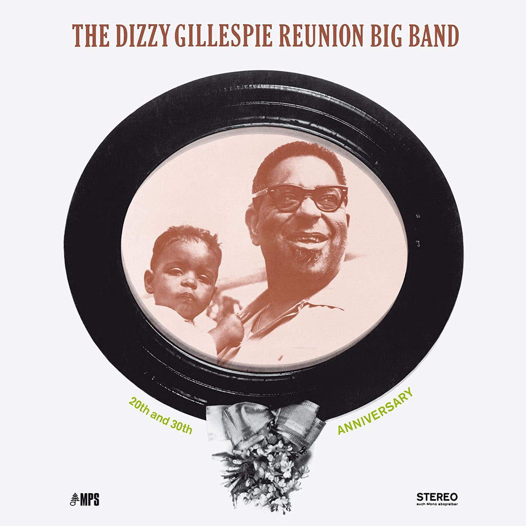 Dizzy Gillespie - The Dizzy Gillespie Reunion Big Band