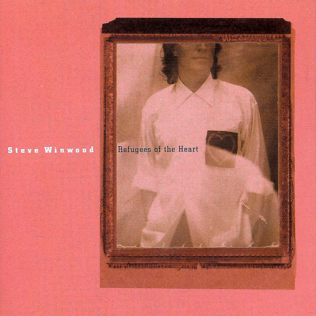 Steve Winwood - Refugees Of The Heart