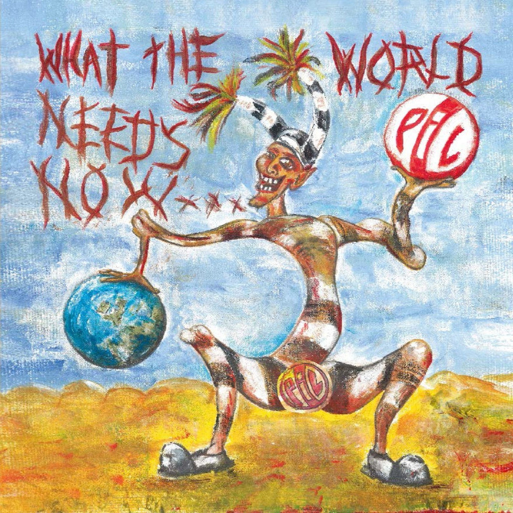 Public Image Limited - What The World Needs (2LP)