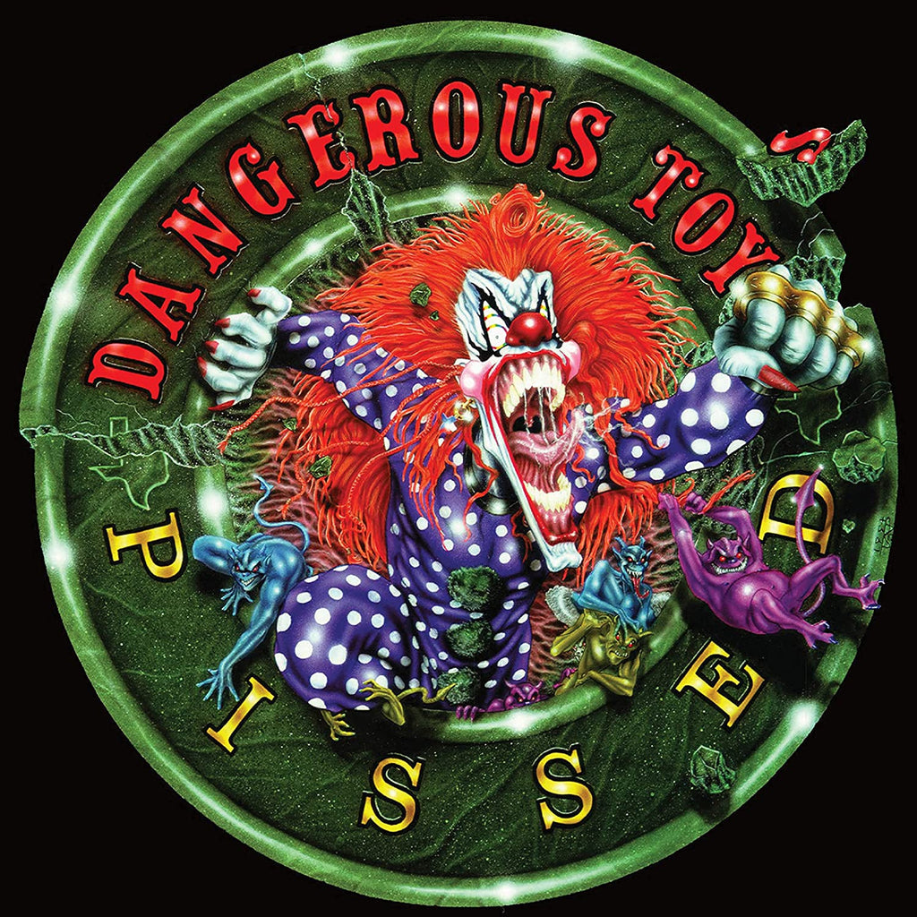 Dangerous Toys - Pissed (Coloured)