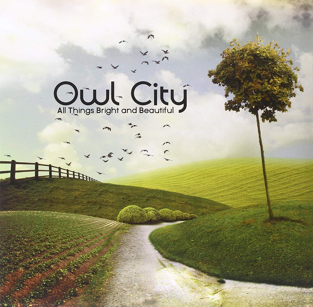 Owl City  - All The Things Are Bright And Beautiful
