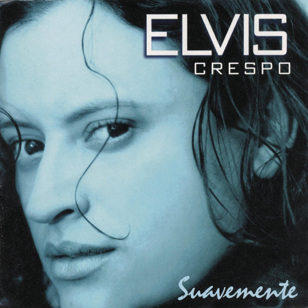 Elvis Crespo - Suavemente