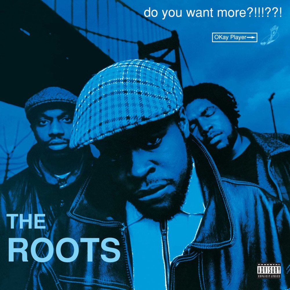 Roots - Do You Want More (3LP)