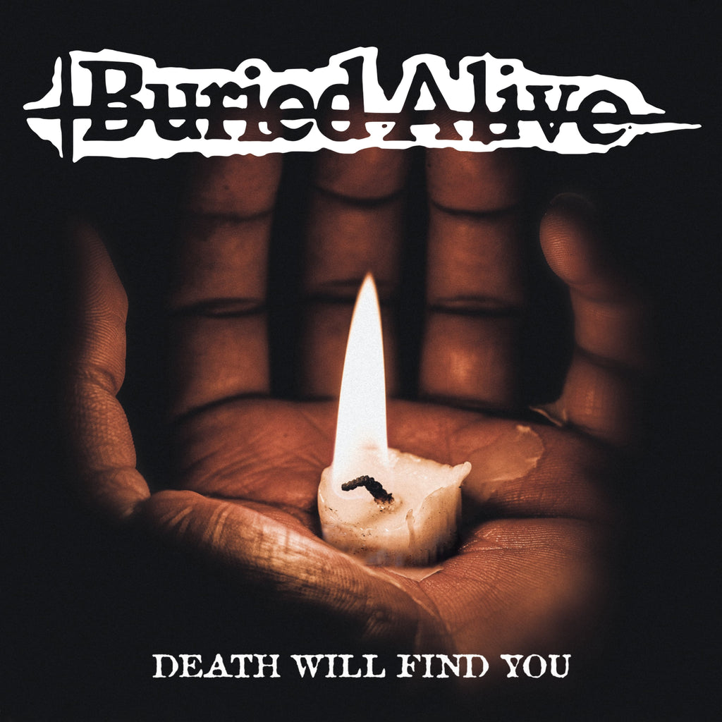 Buried Alive - Death Will Find You (Coloured)