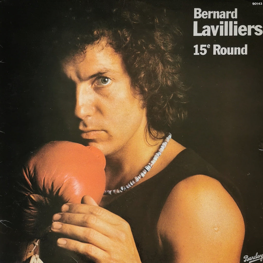 Bernard Lavilliers - 15e Round