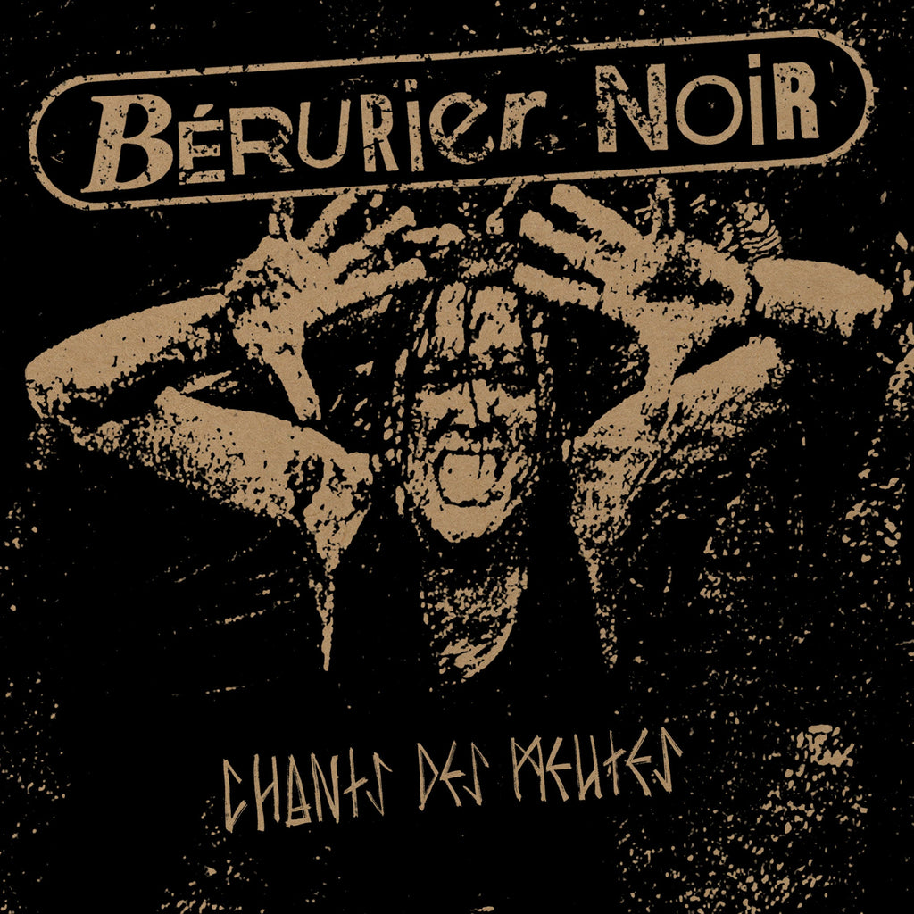 Bérurier Noir - Chants Des Meutes