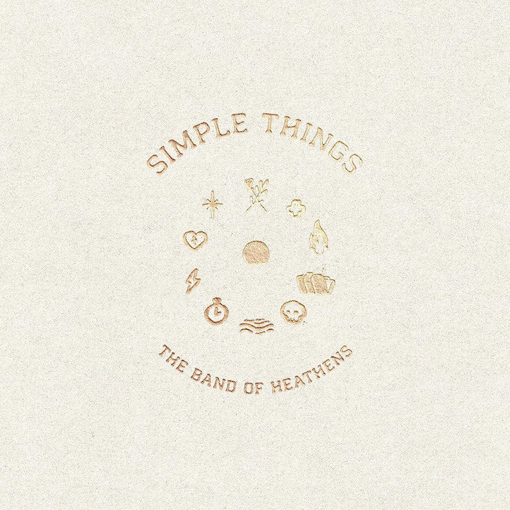 Band Of Heathens - Simple Things
