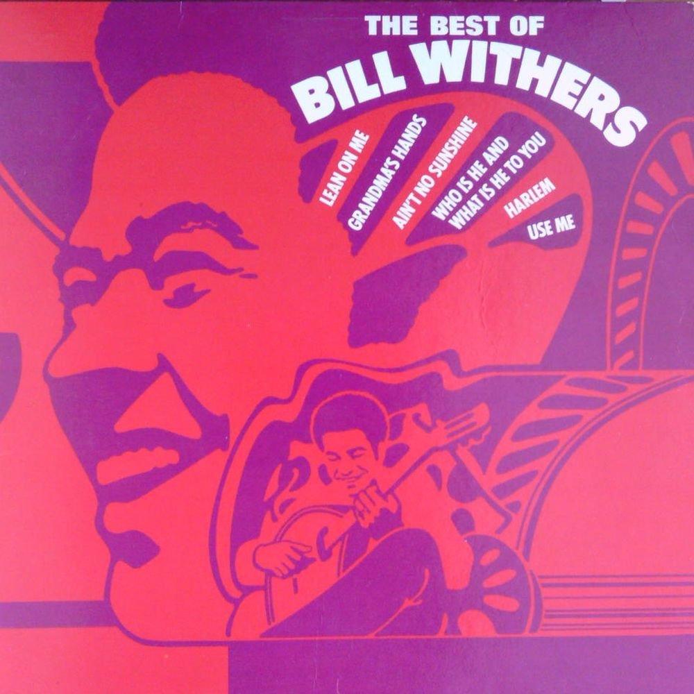 Bill Withers - Best Of Bill Withers