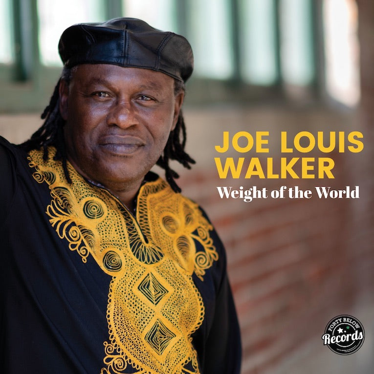 Joe Louis Walker - Weight Of The World (Coloured)