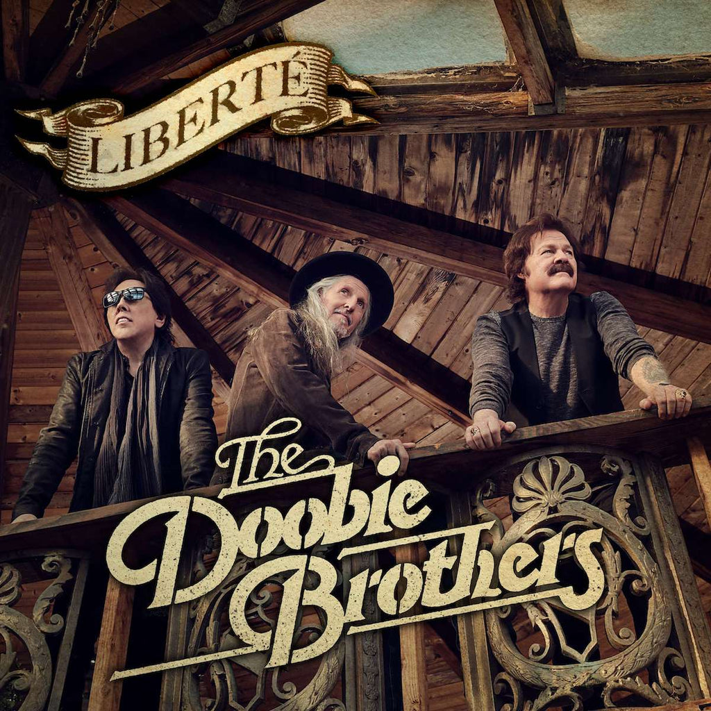 Doobie Brothers - Liberté