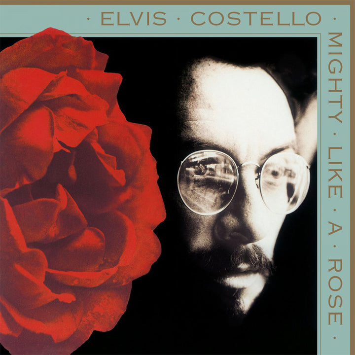 Elvis Costello - Mighty Like A Rose (Gold)