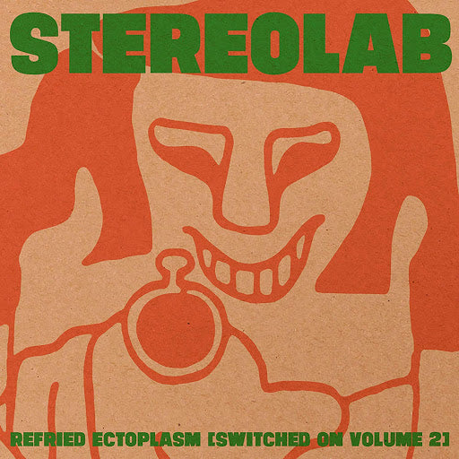 Stereolab - Switched On Vol. 2: Refried Ectoplam (2LP)