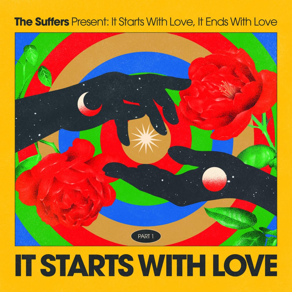 Suffers - It Starts With Love