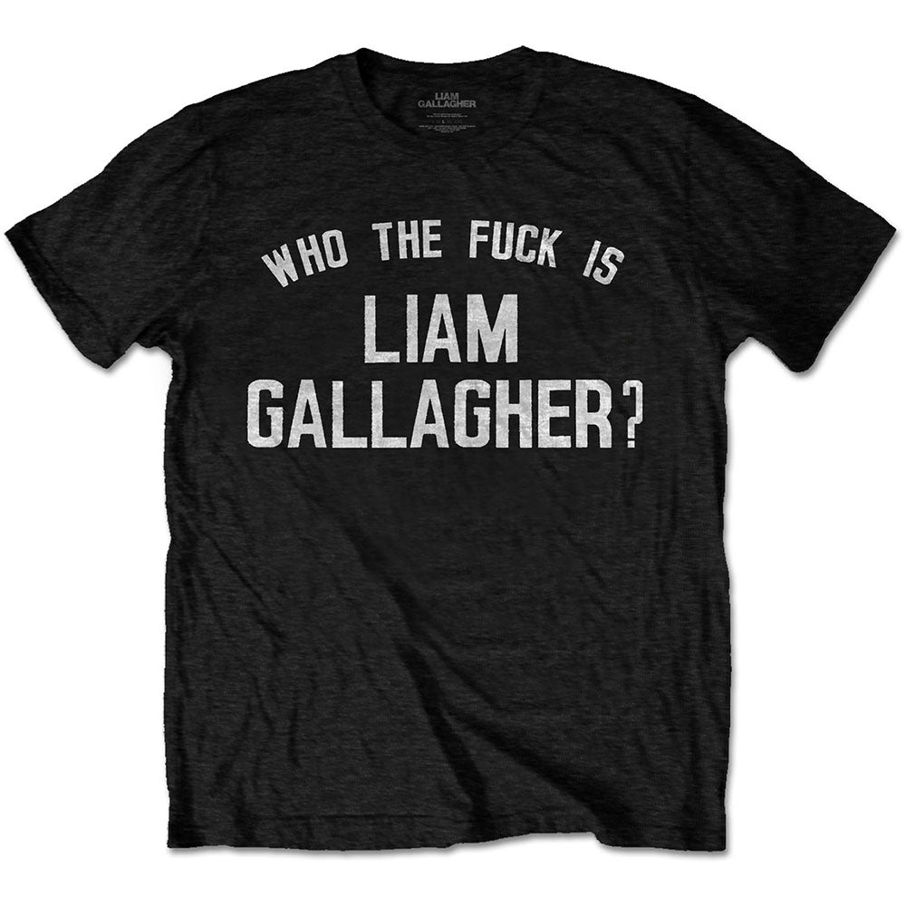 Liam Gallagher - Who The Fuck Is
