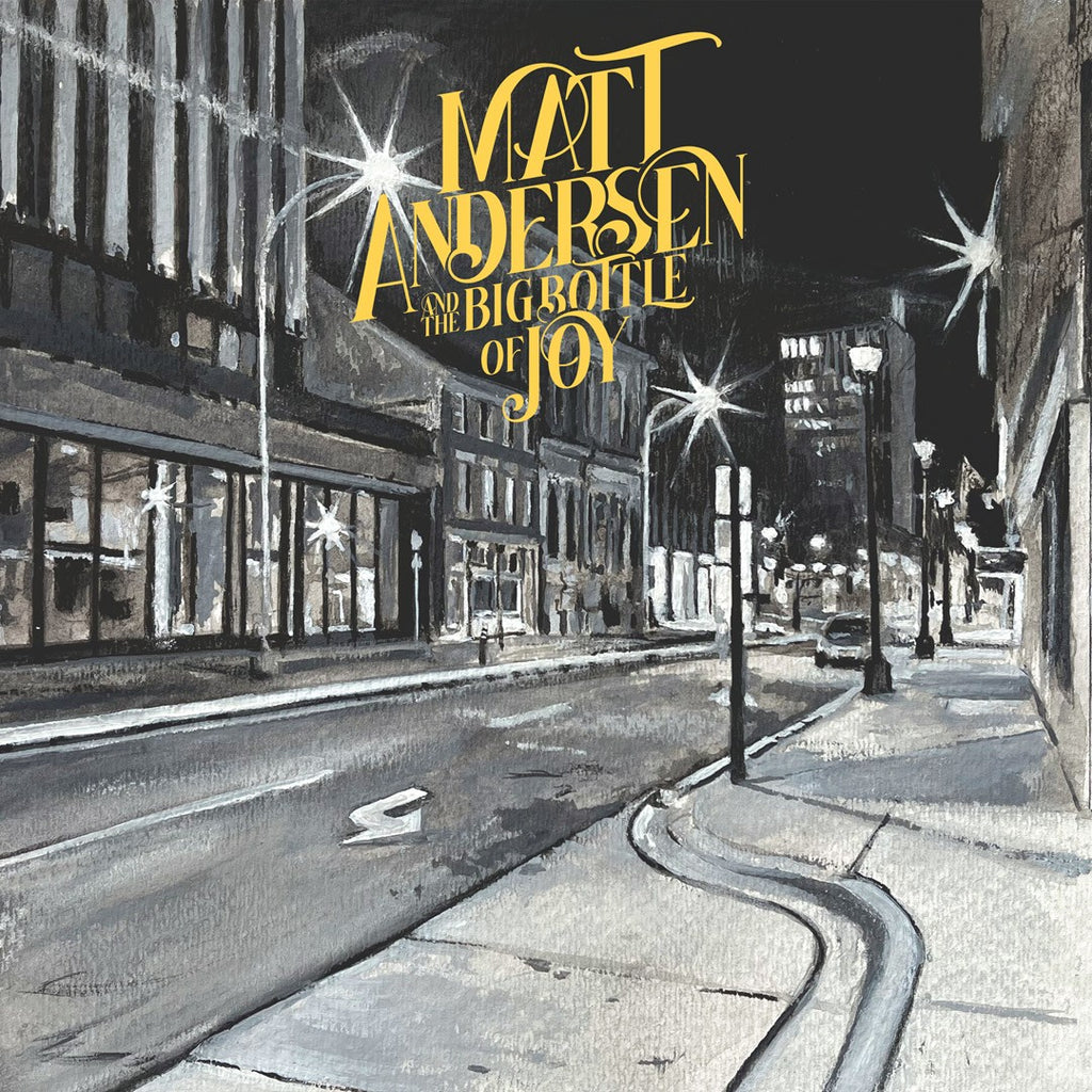 Matt Andersen - The Big Bottle Of Joy (2LP)