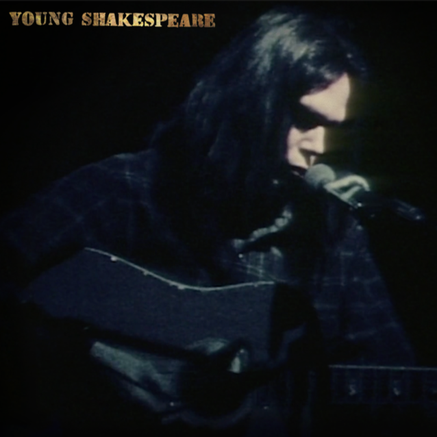 Neil Young - Young Shakespeare