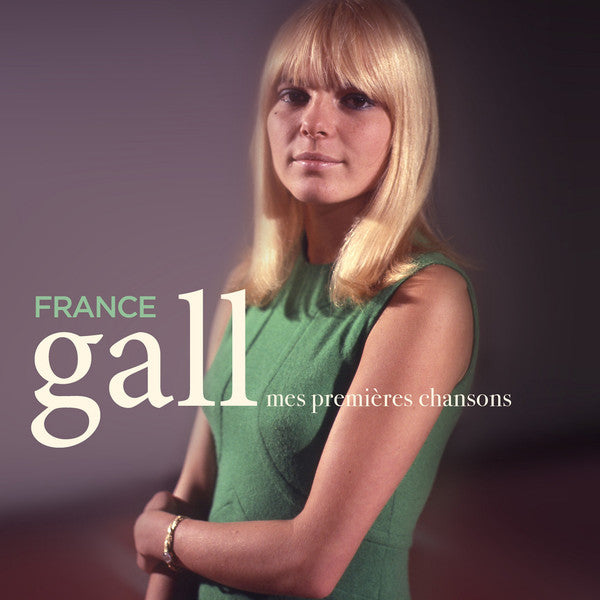 France Gall - Mes Premières Chansons