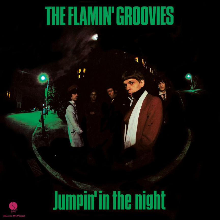 Flamin' Groovies - Jumpin' In The Night (Green)