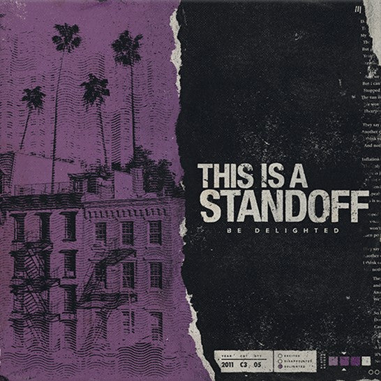 This Is A Standoff - Be Delighted (Coloured)