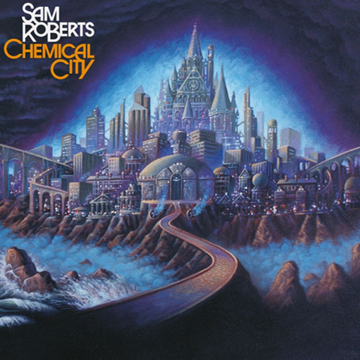 Sam Roberts - Chemical City (2LP)