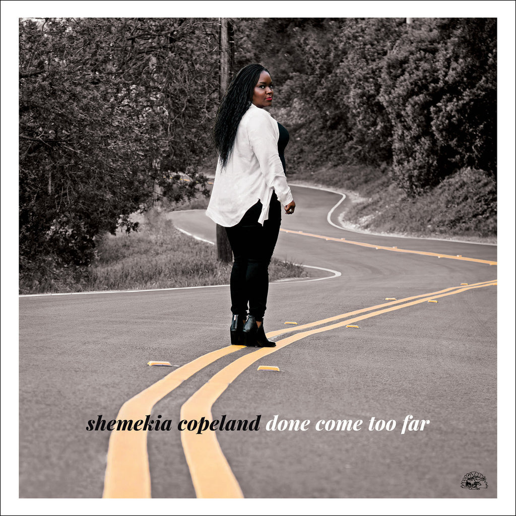 Shemekia Copeland - Done Come Too Far