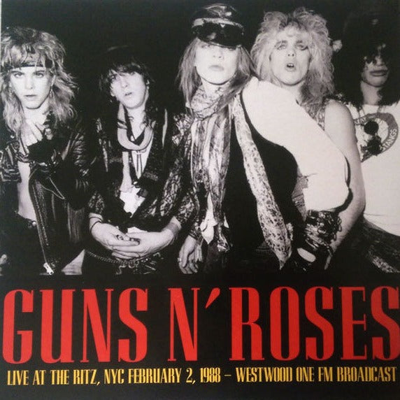 Guns N' Roses - Live At The Ritz 1988