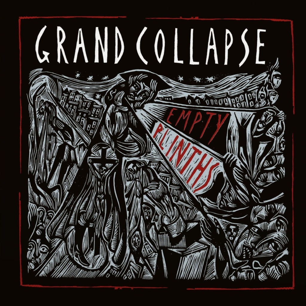 Grand Collapse - Empty Plinths (Coloured)