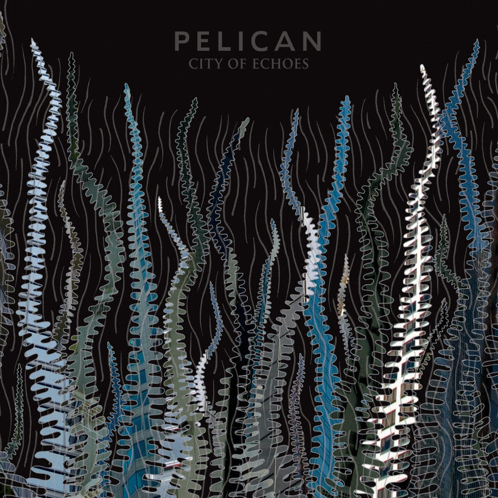Pelican - City Of Echoes (2LP)(Blue)